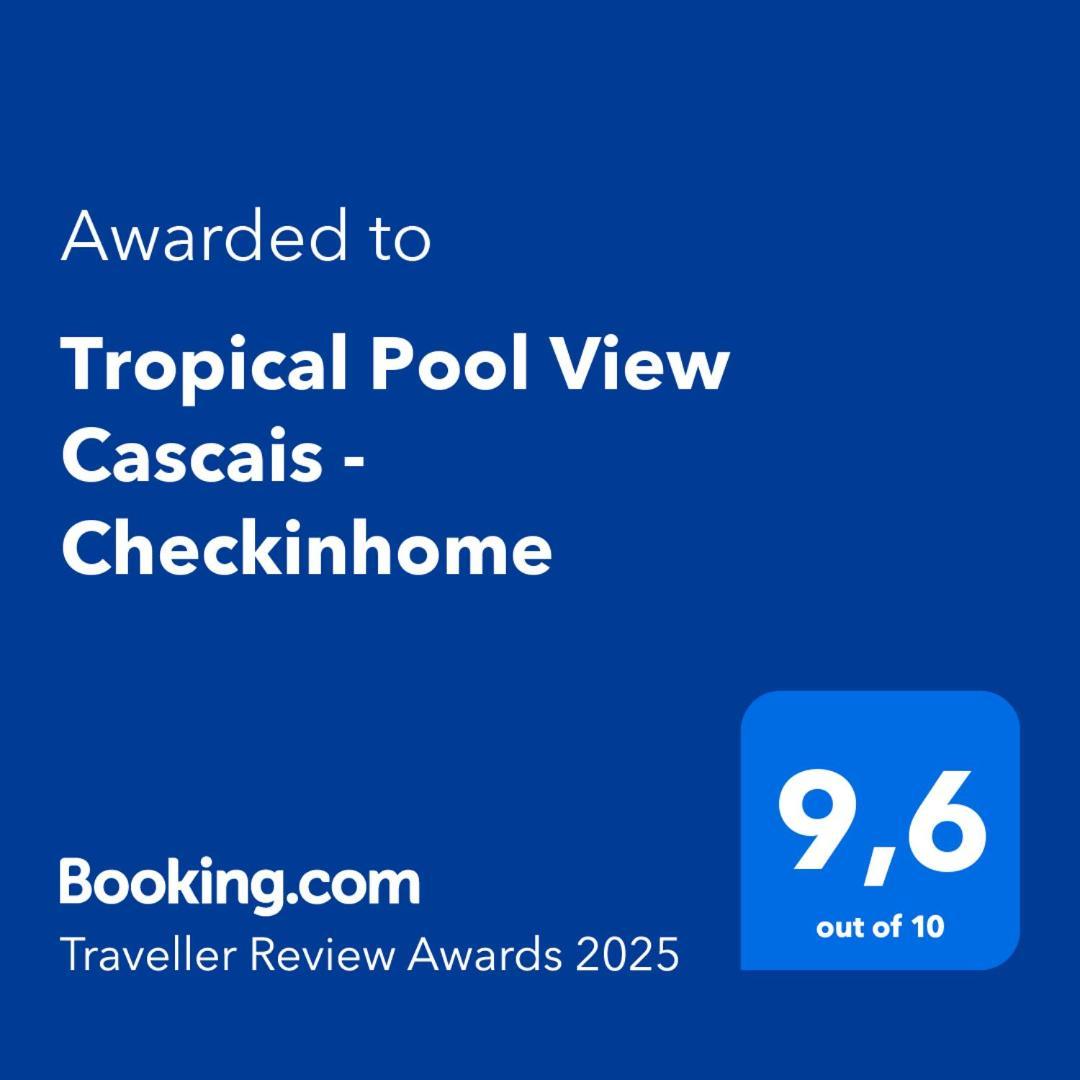 Tropical Pool View Cascais - Checkinhome Exterior photo